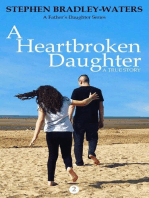 A Heartbroken Daughter: A Father's Daughter, #2