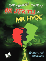 The strange Case of Dr Jekyll and Mr. Hyde: -