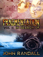 Fragmentation Vol II