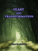 Feast and Transformation