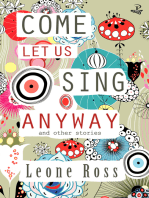 Come Let Us Sing Anyway
