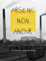 Arsenic mon amour: Letters of Love and Rage