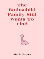 The Rothschild Family Still Wants To Find
