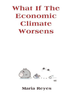 What If The Economic Climate Worsens
