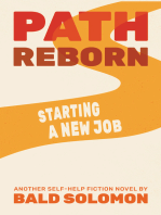 Path Reborn: Starting a New Job