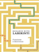 Labirinti: Funzione e destrezza soggettiva tra scontato e cogito