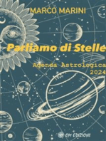 Parliamo di Stelle: Agenda Astrologica 2024