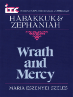 Habakkuk and Zephaniah: Wrath and Mercy