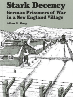Stark Decency: German Prisoners of War in a New England Village