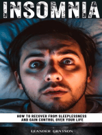 Insomnia: How To Recover From Sleeplessness And Gain Control Over Your Life