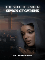 The Seed of Simeon, Simon of Cyrene