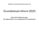 Grundsteuerreform 2025: Steuerliche Belastungen für Eigentümer von unbebauten Grundstücken