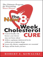 The New 8-Week Cholesterol Cure: The Ultimate Program for Preventing Heart Disease