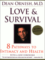 Love and Survival: Healing Power of Intimacy, The