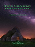 The Cradle Operation: The Jack Series