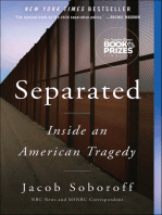 Separated: Inside an American Tragedy