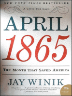 April 1865: The Month That Saved America