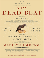 The Dead Beat: Lost Souls, Lucky Stiffs, and the Perverse Pleasures of Obituaries