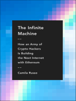 The Infinite Machine: How an Army of Crypto-Hackers Is Building the Next Internet with Ethereum