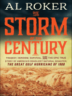 The Storm of the Century: Tragedy, Heroism, Survival, and the Epic True Story of America's Deadliest Natural Disaster