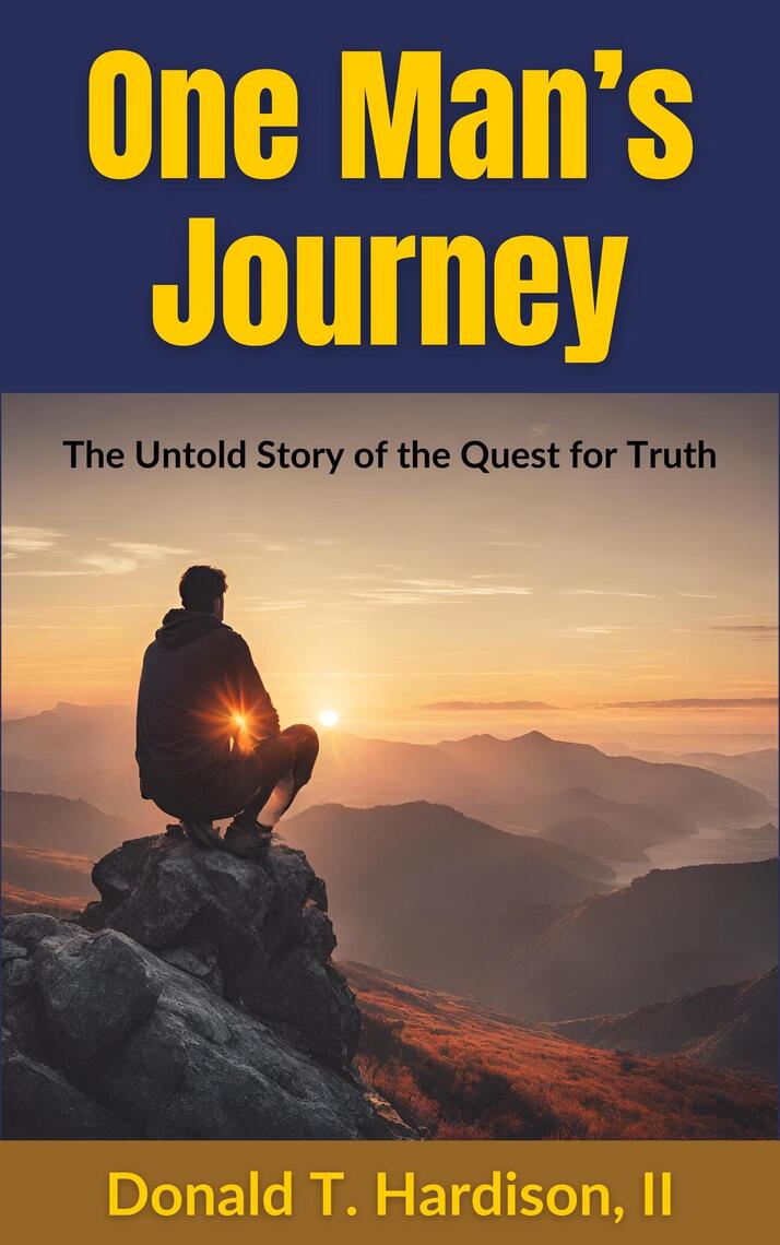 One Man's Journey by Donald T Hardison (Ebook) - Read free for 30 days