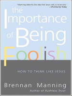The Importance of Being Foolish