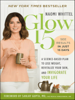 Glow15: A Science-Based Plan to Lose Weight, Revitalize Your Skin, and Invigorate Your Life