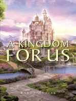 A Kingdom for Us