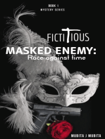 Race Against Time: Masked Enemy, #1