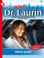 Der neue Dr. Laurin 121 – Arztroman: Millionär gesucht!