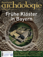 Frühe Klöster in Bayern: Bayerische Archäologie 4/2021