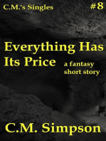Everything Has its Price