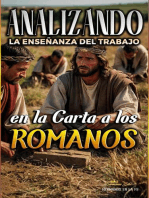 Analizando la Enseñanza del Trabajo en la Carta a los Romanos: La Enseñanza del Trabajo en la Biblia, #26