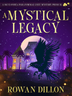 A Mystical Legacy