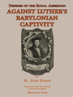 Defense of the Royal Assertion: Against Luther's Babylonian Captivity