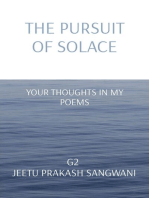 THE PURSUIT OF SOLACE: YOUR THOUGHTS IN MY POEMS