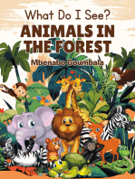 What Do I See? Animals in the Forest