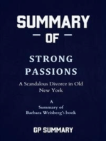 Summary of Strong Passions by Barbara Weisberg: A Scandalous Divorce in Old New York