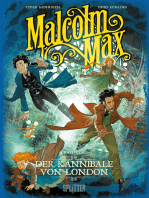 Malcolm Max. Band 6: Der Kannibale von London