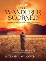 The Wanderer Scorned: The Wanderer, #1