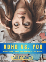 ADHD VS. YOU