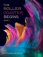 The Roller Coaster Begins: Book 1