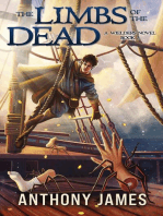 The Limbs of the Dead: A Wielders Novel, #3