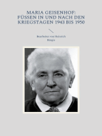 Maria Geisenhof: Füssen in und nach den Kriegstagen 1943 bis 1950: Bearbeitet von Heinrich Bürgis