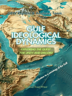 Gulf Ideological Dynamics