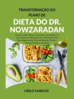 Transformação do Plano de Dieta do Dr. Nowzaradan: A Balança Não Mente, as Pessoas é que Mentem! A Única Dieta de 1200 kcal do Dr. NOW para Perder Peso Rapidamente. Plano de Dieta de 30 Dias