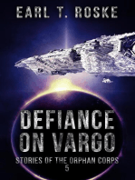 Defiance on Vargo: Stories of the Orphan Corps, #5