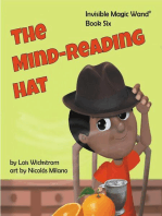 The Mind-Reading Hat: Invisible Magic Wand
