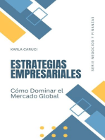 Estrategias empresariales, cómo dominar el mercado global: Negocios y Finanzas, #1