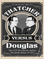 Thatcher versus Douglas: The CCF, the Liberals, and the Mossbank Debate of 1957